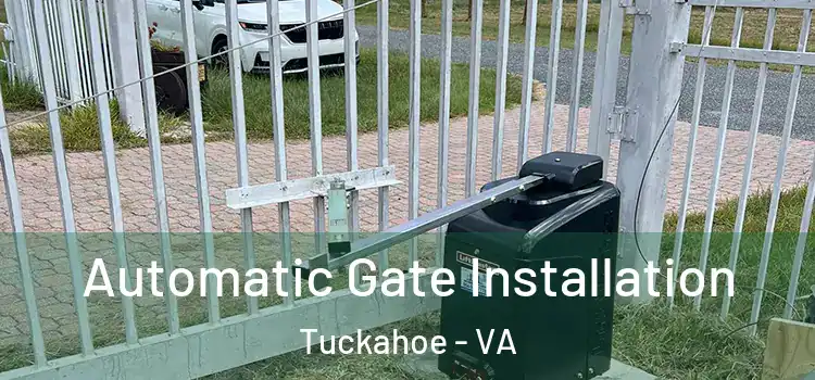 Automatic Gate Installation Tuckahoe - VA