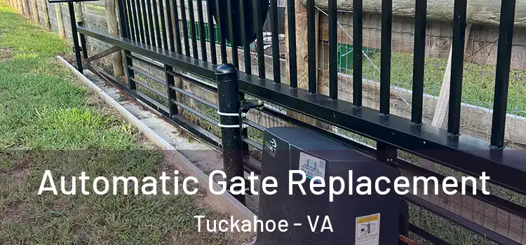 Automatic Gate Replacement Tuckahoe - VA