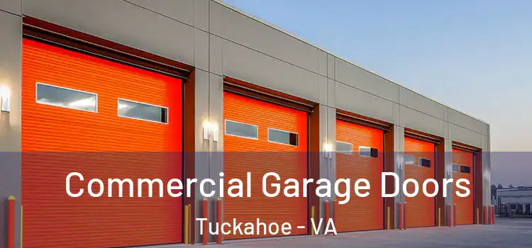  Commercial Garage Doors Tuckahoe - VA