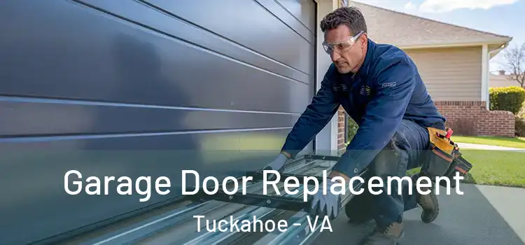  Garage Door Replacement Tuckahoe - VA
