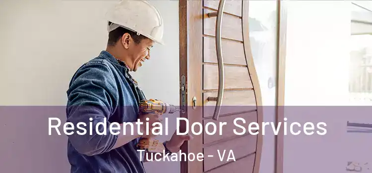 Residential Door Services Tuckahoe - VA