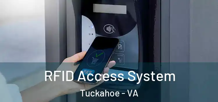  RFID Access System Tuckahoe - VA