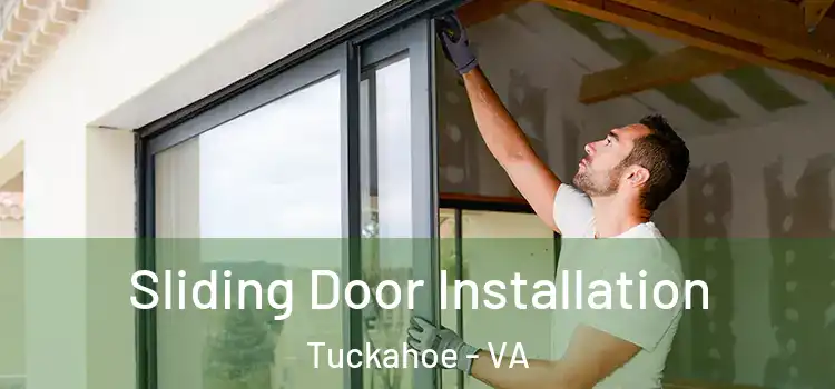  Sliding Door Installation Tuckahoe - VA